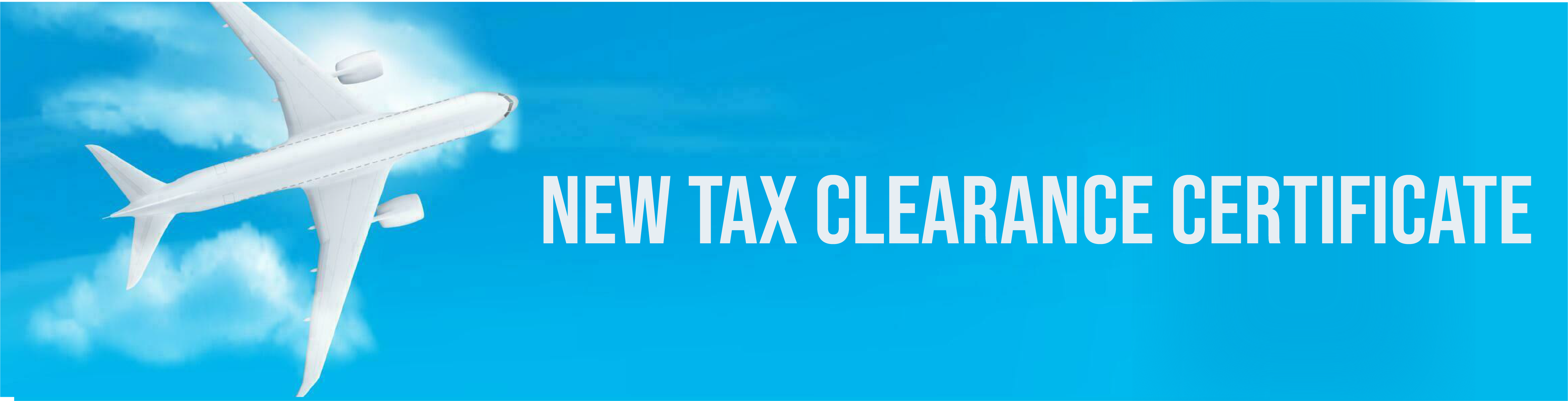 New Tax Clearance Certificate Requirement